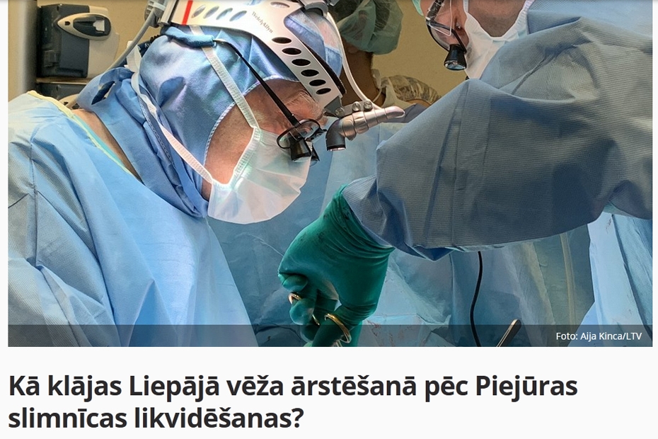 Lsm: Kā klājas Liepājā vēža ārstēšanā pēc Piejūras slimnīcas likvidēšanas? 