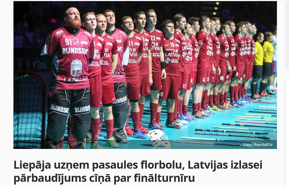 Lsm.lv: Liepāja uzņem pasaules florbolu, izlasei pārbaudījums cīņā par finālturnīru
