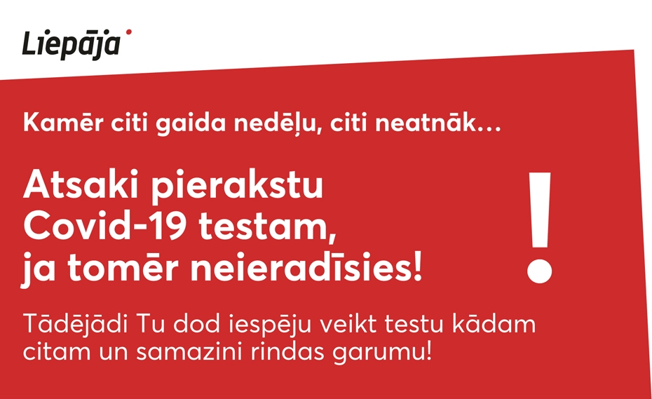 Aicina iedzīvotājus būt atbildīgiem un neierašanās gadījumā atteikt pierakstu "Covid–19" testam