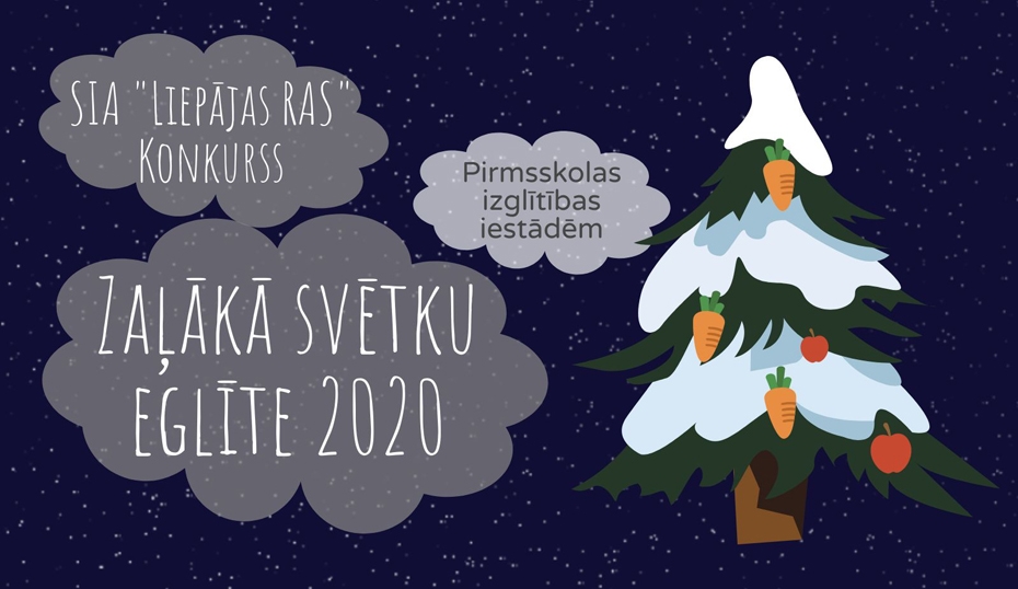 Noteikti konkursa "Zaļākā svētku eglīte 2020" uzvarētāji