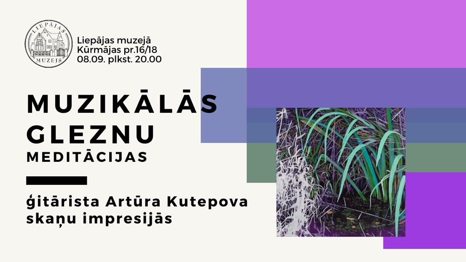 Muzejs aicina uz "Muzikālajām gleznu meditācijām"
