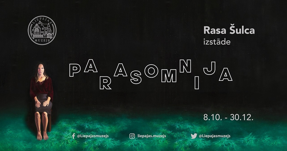 Muzejā būs skatāma Rasas Šulcas personālizstāde "Parasomnija"