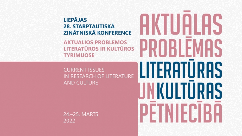  Konferences pētījumu centrā – literatūra un kultūra