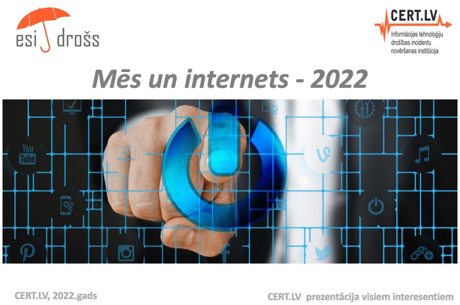 Aicina uz nodarbību "Mēs un internets – 2022"