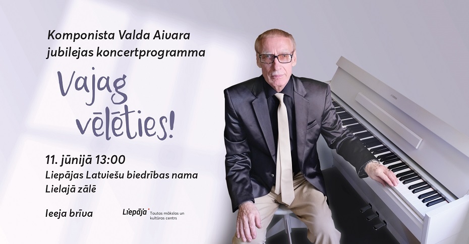 Komponists Valdis Aivars aicina uz jubilejas koncertu