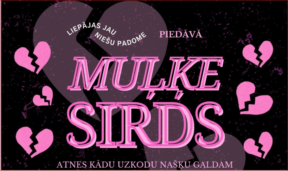 Jauniešus aicina piedalīties anti-valentīndienas pasākumā “Muļķe sirds”
