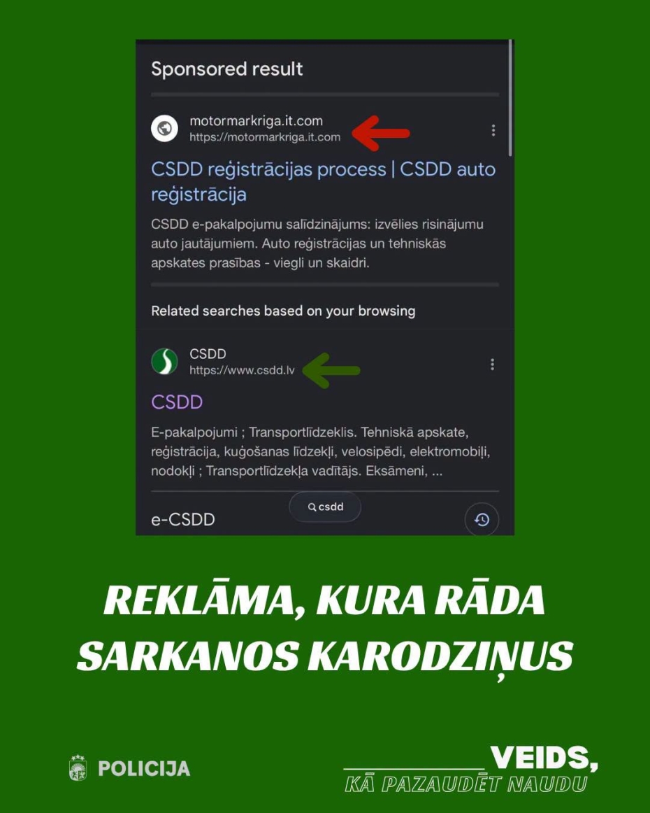 Valsts policija brīdina par ziņām no viltus CSDD, izkrāpti jau vairāki tūkstoši eiro